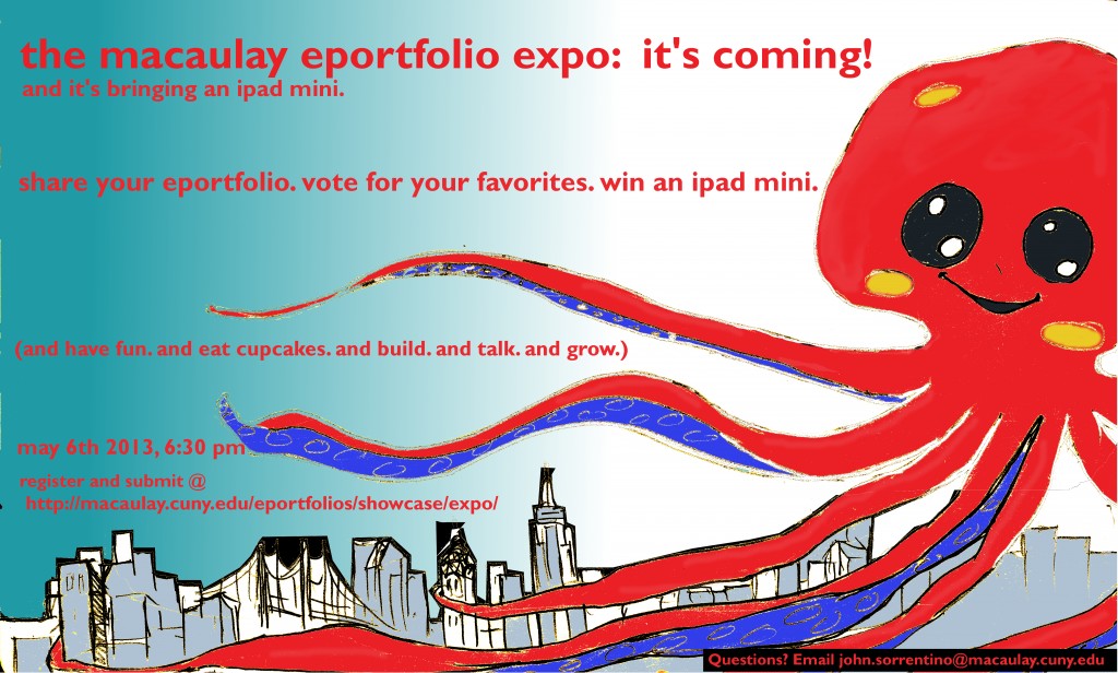 Expo 2013 Registration! Macaulay Eportfolio Showcase